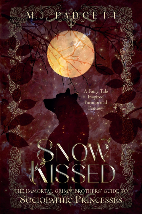 Knjiga Snow Kissed M. J. Padgett
