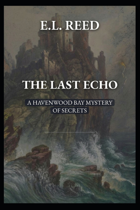 Kniha THE LAST ECHO E.L REED