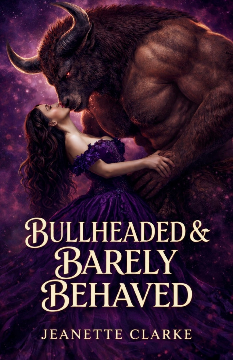 Kniha Bullheaded & Barely Behaved Jeanette Clarke