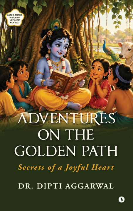 Kniha Adventures on the Golden Path Dr. Dipti Aggarwal