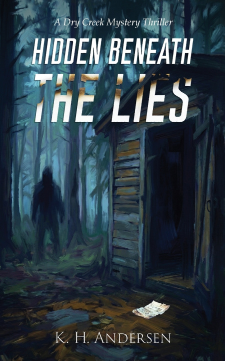 Knjiga Hidden Beneath the Lies K. H. Andersen