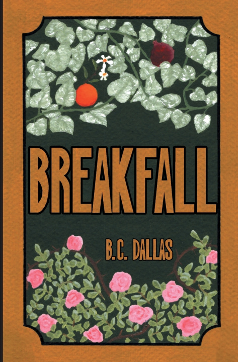 Kniha Breakfall B C Dallas