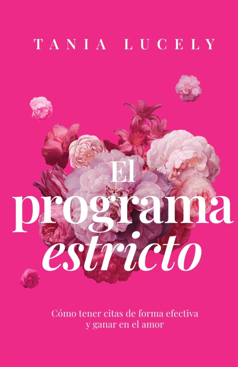 Könyv El programa estricto Tania Lucely