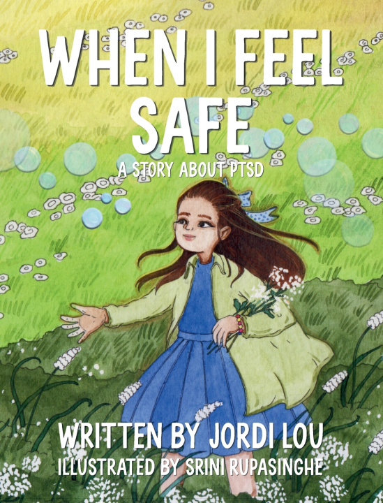Kniha When I Feel Safe Jordi Lou