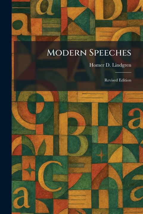 Knjiga Modern Speeches Homer D. Lindgren