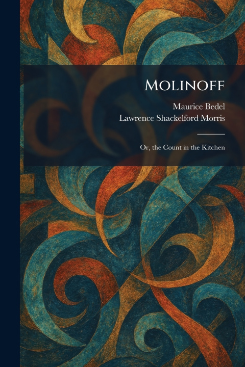 Kniha Molinoff Maurice Bedel