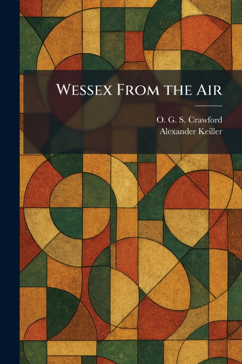 Libro Wessex From the Air O. G. S. Crawford