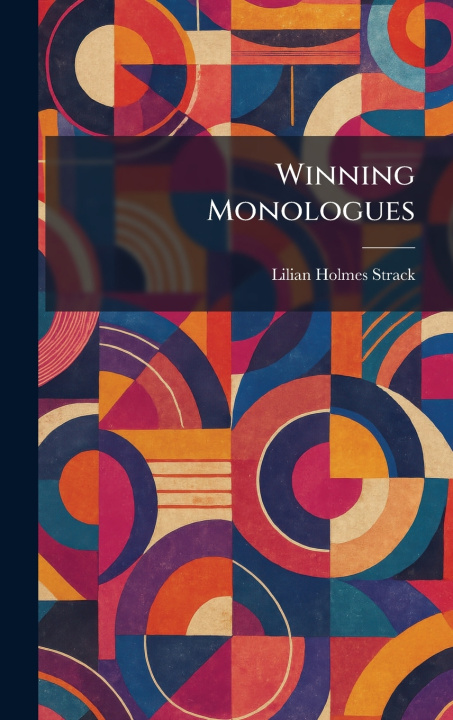 Libro Winning Monologues Lilian Holmes Strack