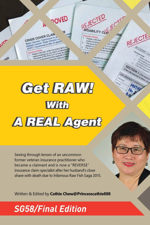 Kniha Get RAW! With A REAL Agent / 人寿 • 人生 Cathie Chew@Princesscathie888