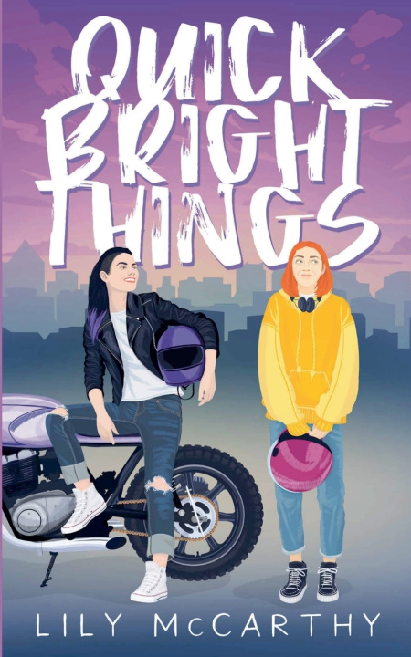 Kniha Quick Bright Things Lily McCarthy