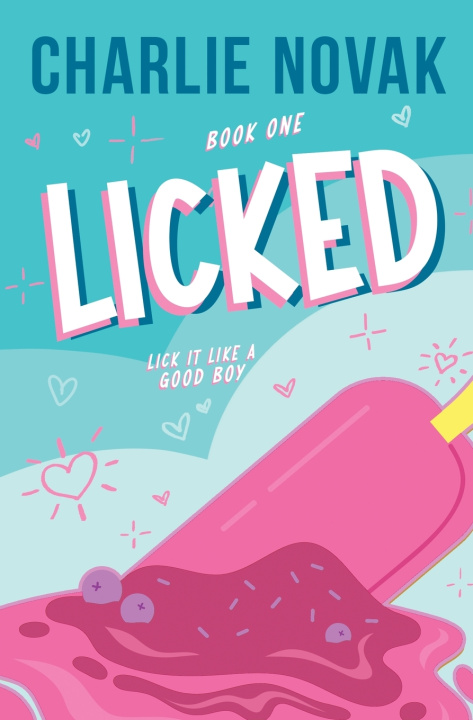 Kniha Licked Charlie Novak