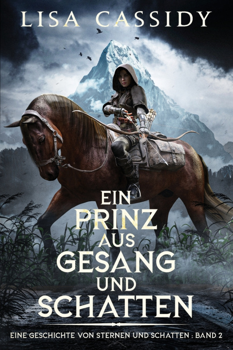 Knjiga Ein Prinz aus Gesang und Schatten Lisa Cassidy