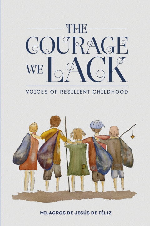Kniha The Courage We Lack Bruno Rosario Candelier
