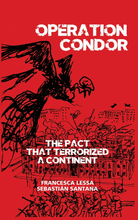 Kniha Operation Condor Francesca Lessa