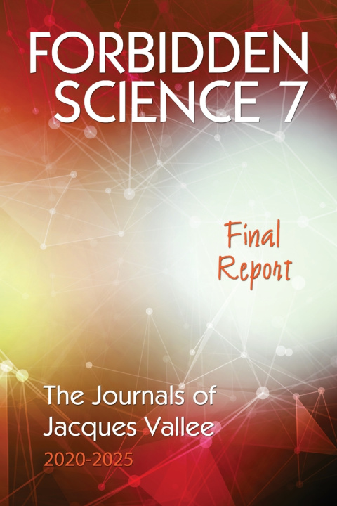 Книга FORBIDDEN SCIENCE 7 Jacques Vallee