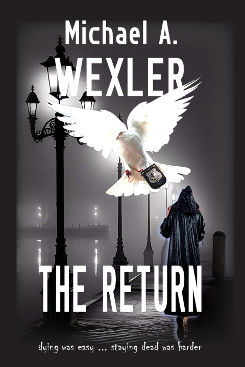 Kniha The Return Michael A Wexler