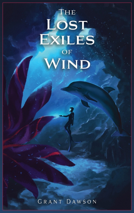 Knjiga The Lost Exiles of Wind Grant Dawson