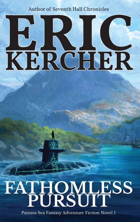 Knjiga Fathomless Pursuit Eric Kercher