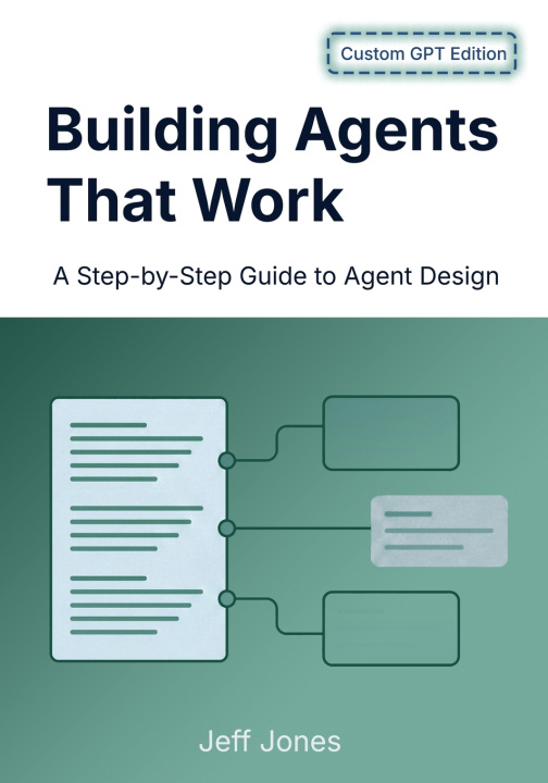 Kniha Building Agents That Work Jeff Jones