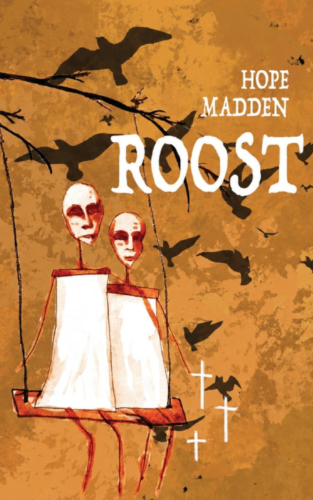 Kniha Roost Hope Madden