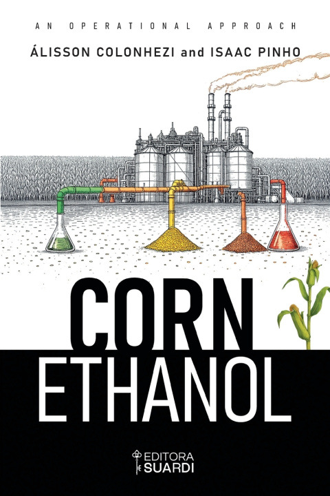 Kniha Corn Ethanol Alisson Colonhezi e Isaac Pinho