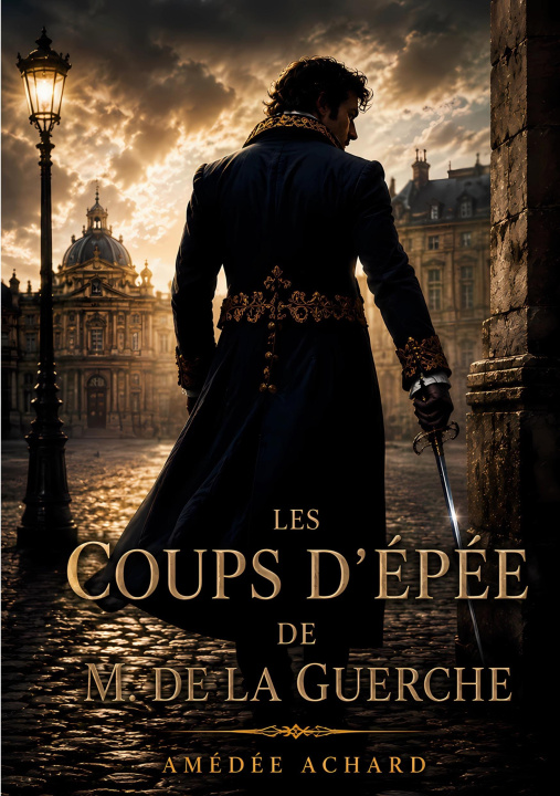 Kniha COUPS D EPEE DE M DE GUERCHE ACHARD AMEDEE
