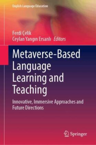 Boek Metaverse-Based Language Learning and Teaching Ferdi Çelik