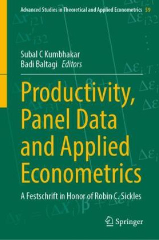 Boek Productivity, Panel Data and Applied Econometrics Subal C Kumbhakar