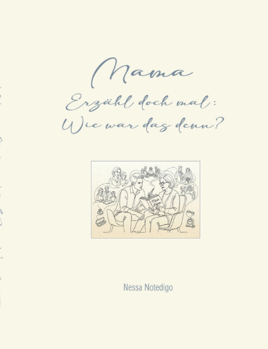 Knjiga Mama Nessa Notedigo