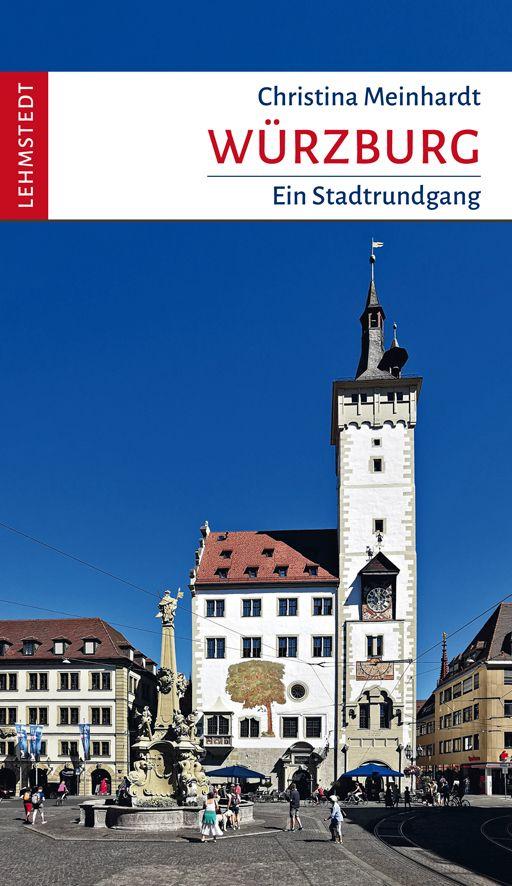 Knjiga Würzburg Mark Lehmstedt
