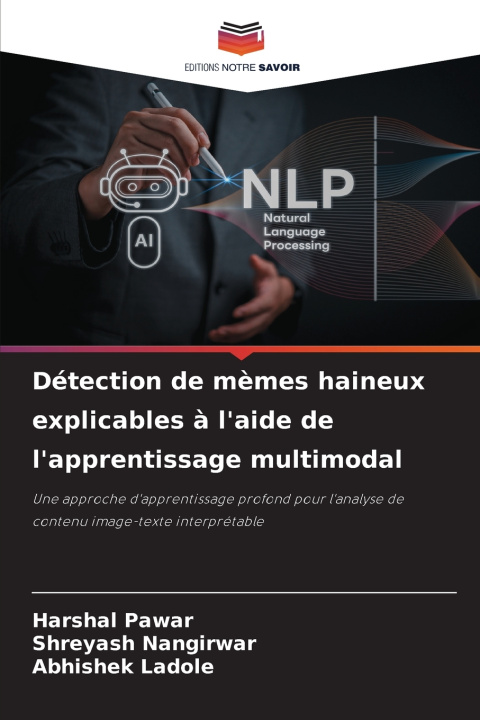 Libro Détection de mèmes haineux explicables à l'aide de l'apprentissage multimodal Harshal Pawar