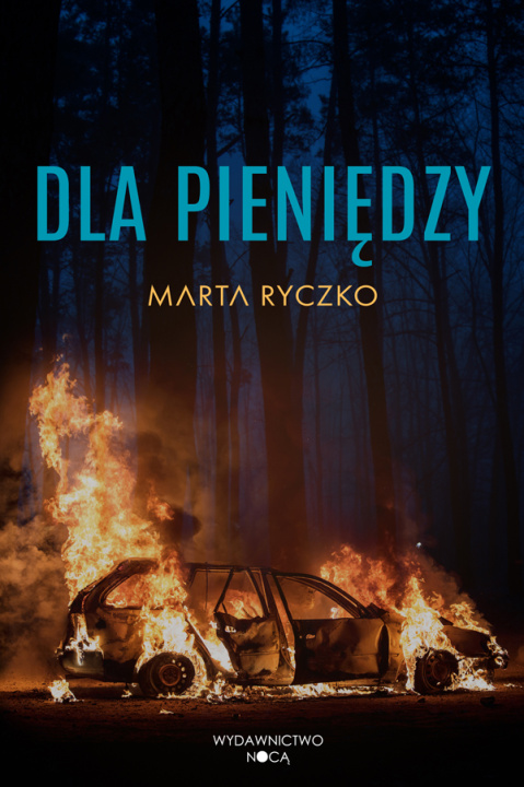 Buch Dla pieniędzy Marta Ryczko