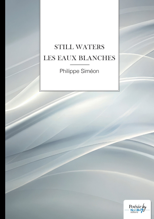 Kniha Les eaux blanches Philippe Siméon