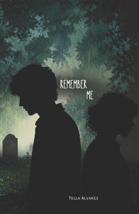 Libro Remember Me Tella Alvarez