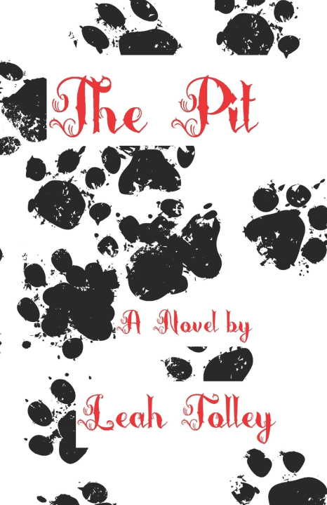 Kniha The Pit Leah Tolley