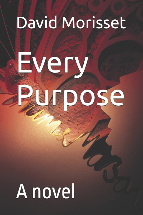 Kniha Every Purpose David Morisset