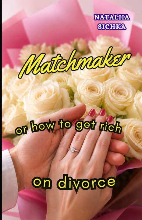 Kniha MATCHMAKER Nataliia Sichka