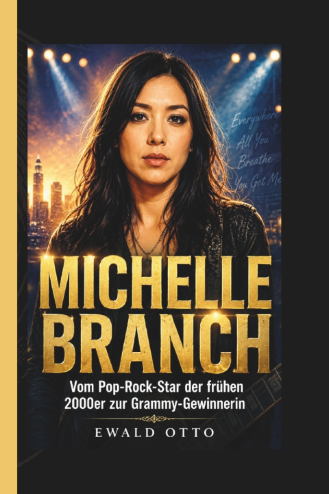 Kniha MICHELLE BRANCH Ewald Otto