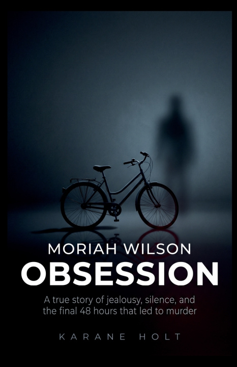 Könyv Moriah Wilson Obsession Karane Holt
