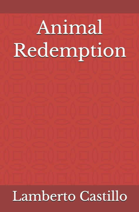 Knjiga Animal Redemption Lamberto Ricci Castillo