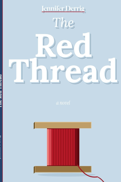 Kniha The Red Thread Jennifer Derrig