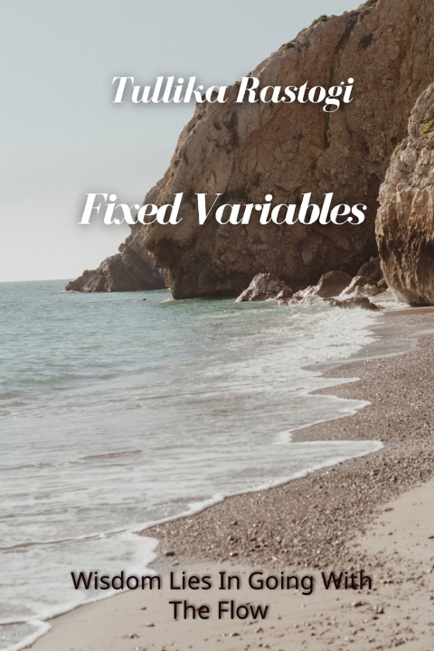 Kniha Fixed Variables Varuni Rastogi