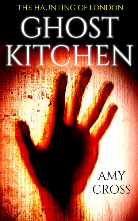 Kniha Ghost Kitchen Amy Cross