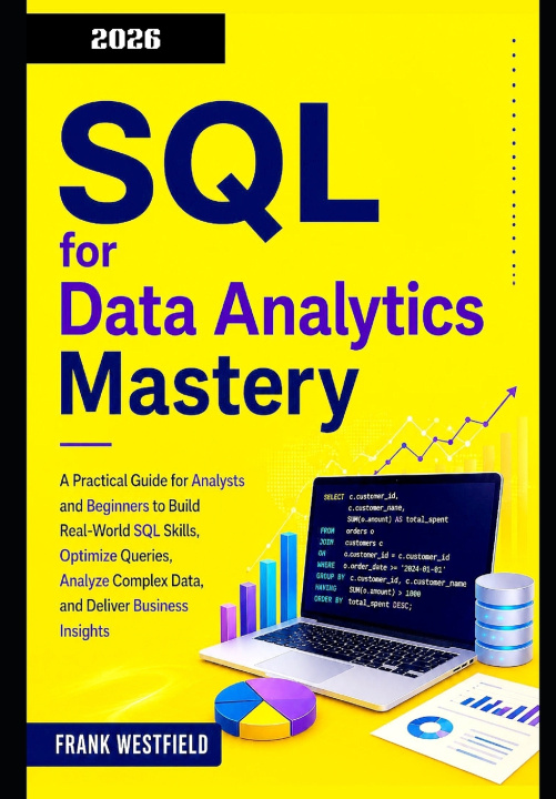 Kniha SQL for Data Analytics Mastery Frank Westfield
