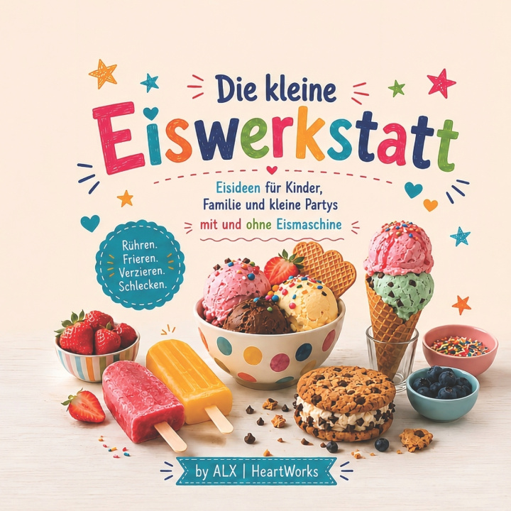 Kniha Die kleine Eiswerkstatt Food·365
