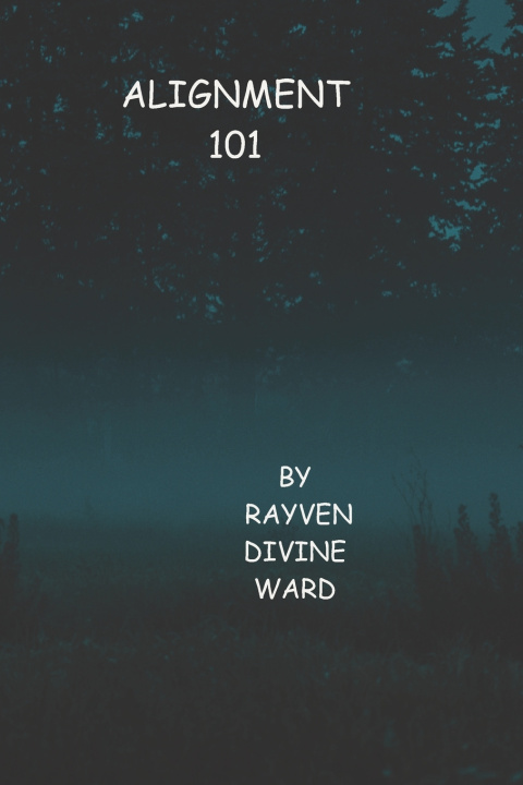 Kniha Alignment 101 Rayven Divine Ward