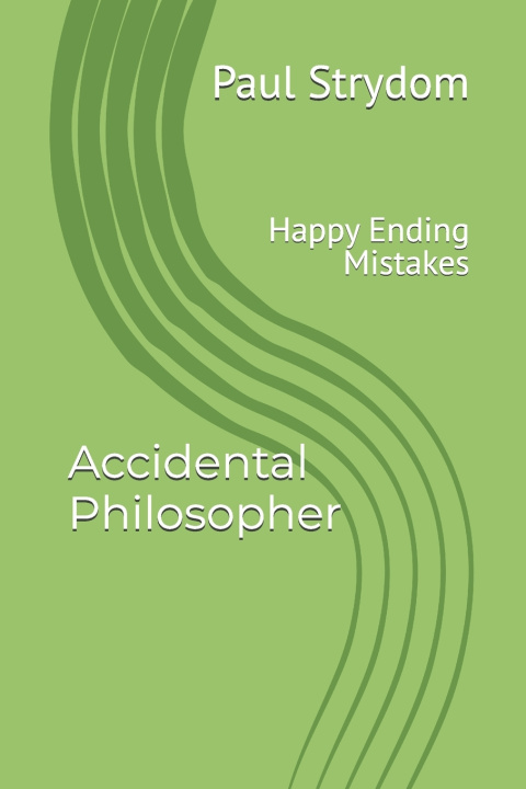 Kniha Accidental Philosopher Paul Strydom