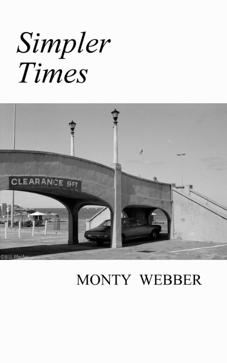Kniha Simpler Times Monty Webber