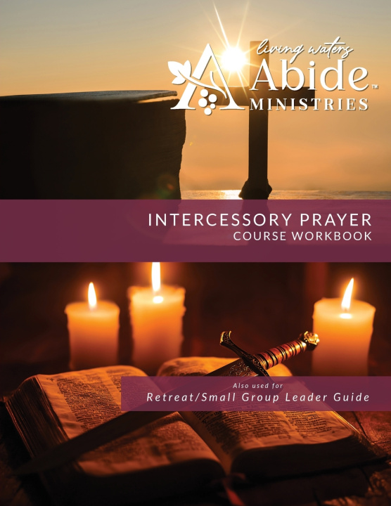 Book Intercessory Prayer - Course Workbook (& Leader Guide) Richard T Case