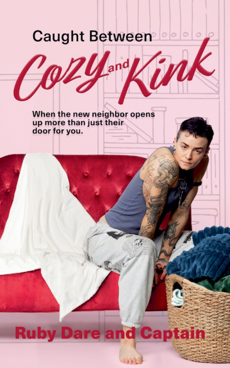 Könyv Caught Between Cozy and Kink Ruby Dare